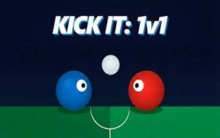 Kick it